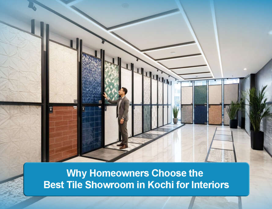 Best Tile Showroom in Kochi - Ceramic World