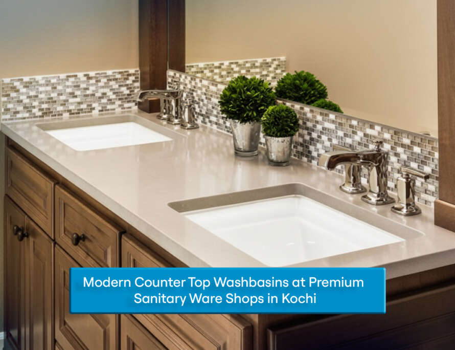 Sanitary Ware Shops in Kochi -Ceramic World