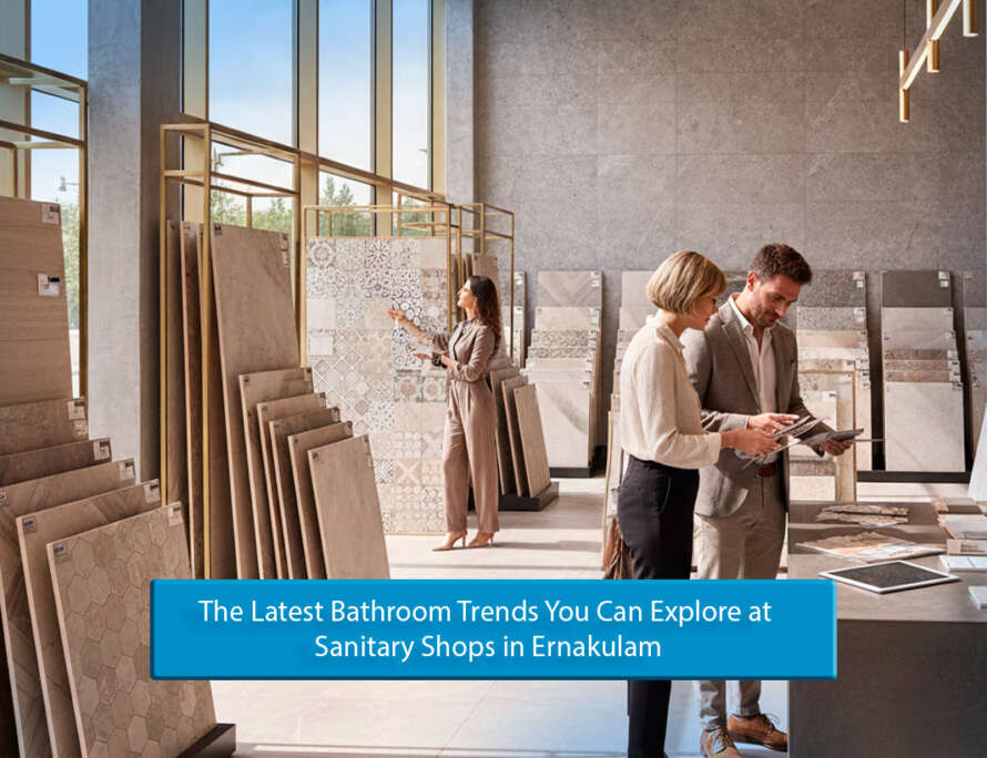 Sanitary Shops in Ernakulam -Ceramic World