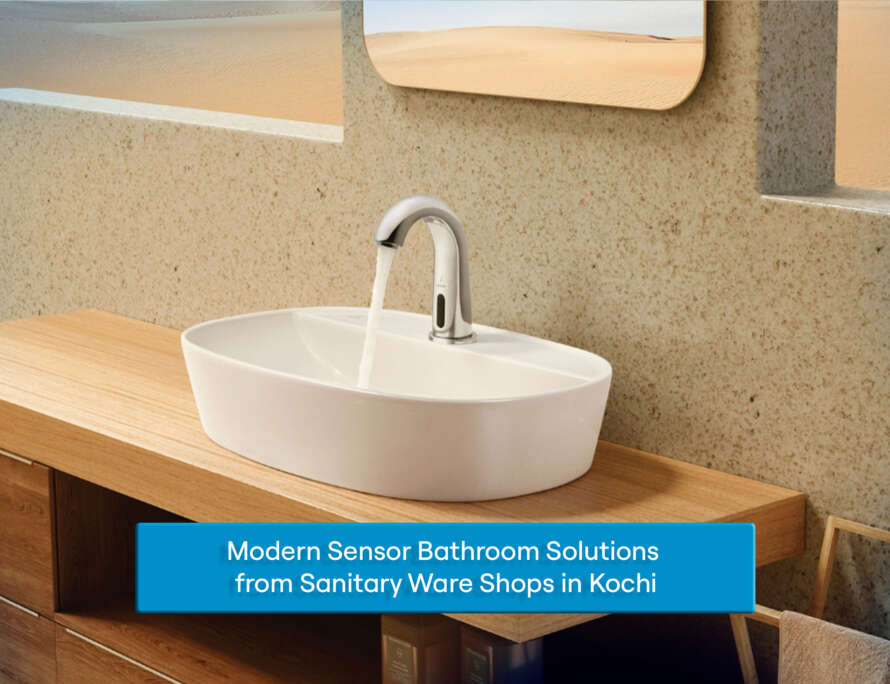 Sanitary Ware Shops in Kochi- Ceramic World